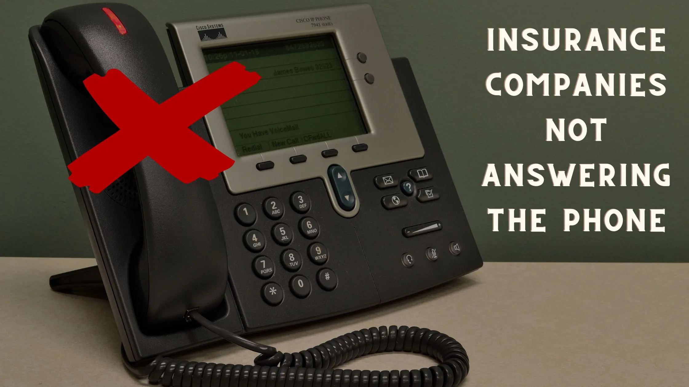 Insurance Company Not Answering Phone